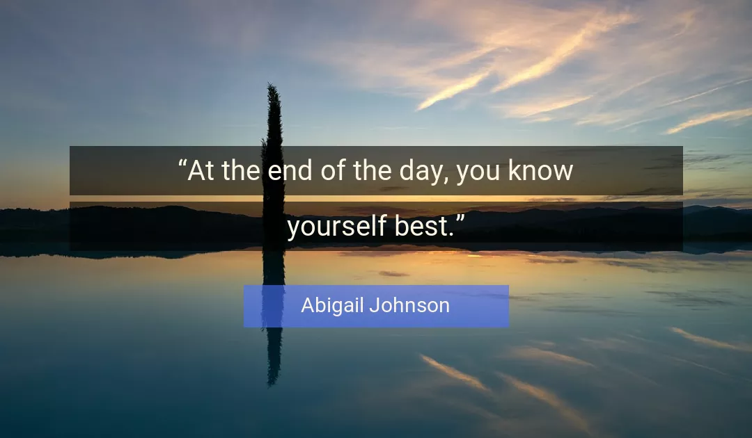 Quote About Best By Abigail Johnson