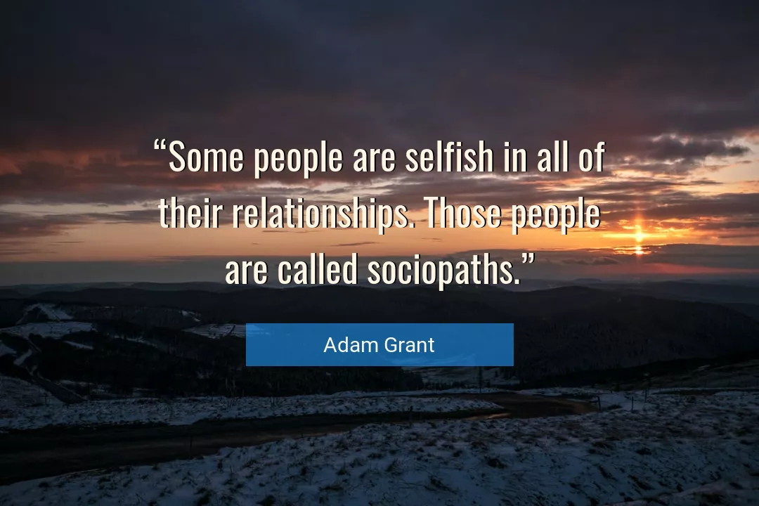 Quote About People By Adam Grant