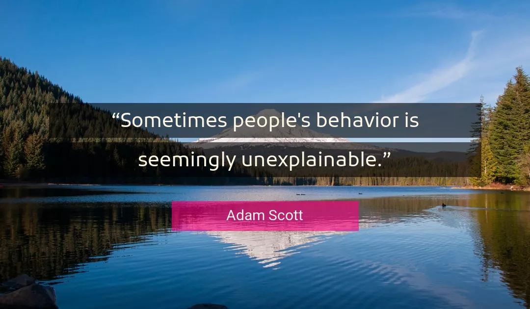 Quote About People By Adam Scott