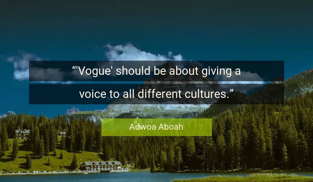 Quote About Voice By Adwoa Aboah