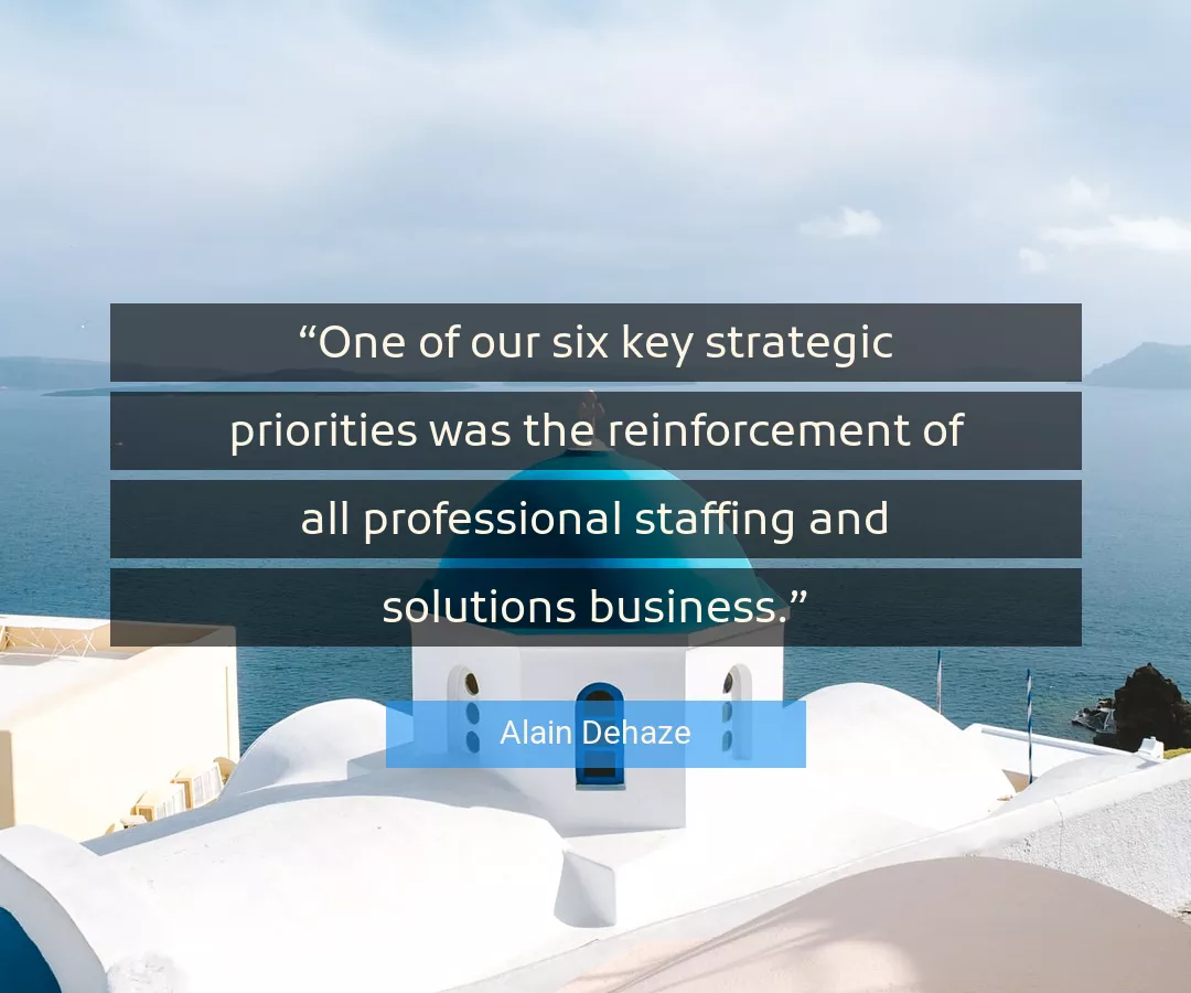 Quote About Business By Alain Dehaze