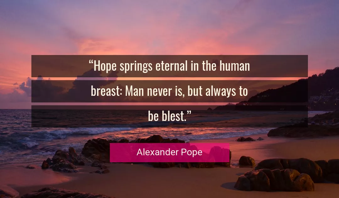 Quote About Hope By Alexander Pope