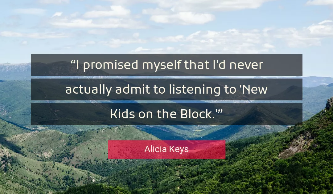 Quote About Myself By Alicia Keys