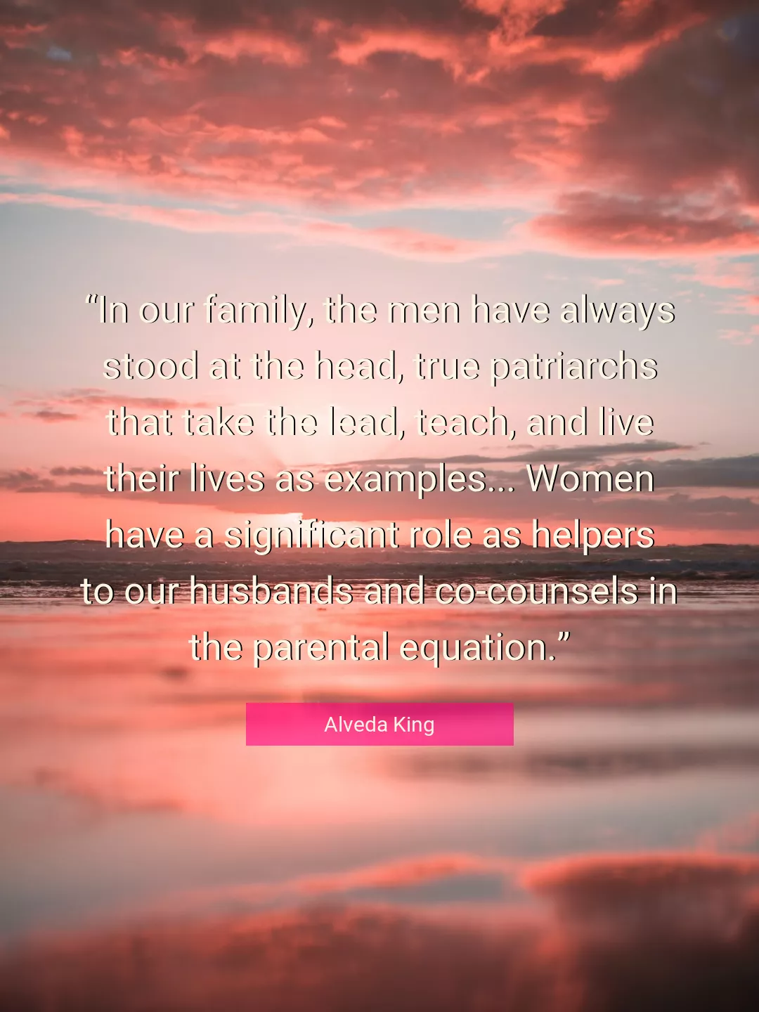 Quote About Family By Alveda King