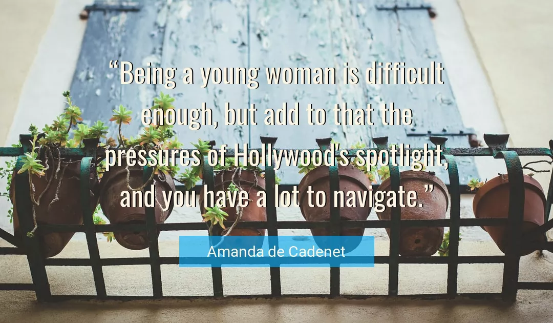 Quote About You By Amanda de Cadenet