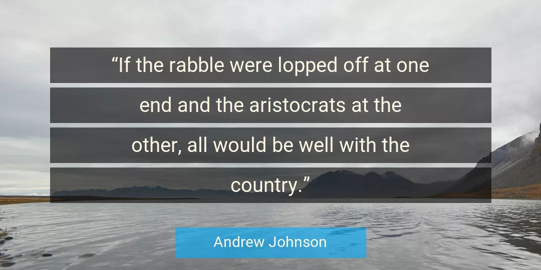 Quote About Country By Andrew Johnson