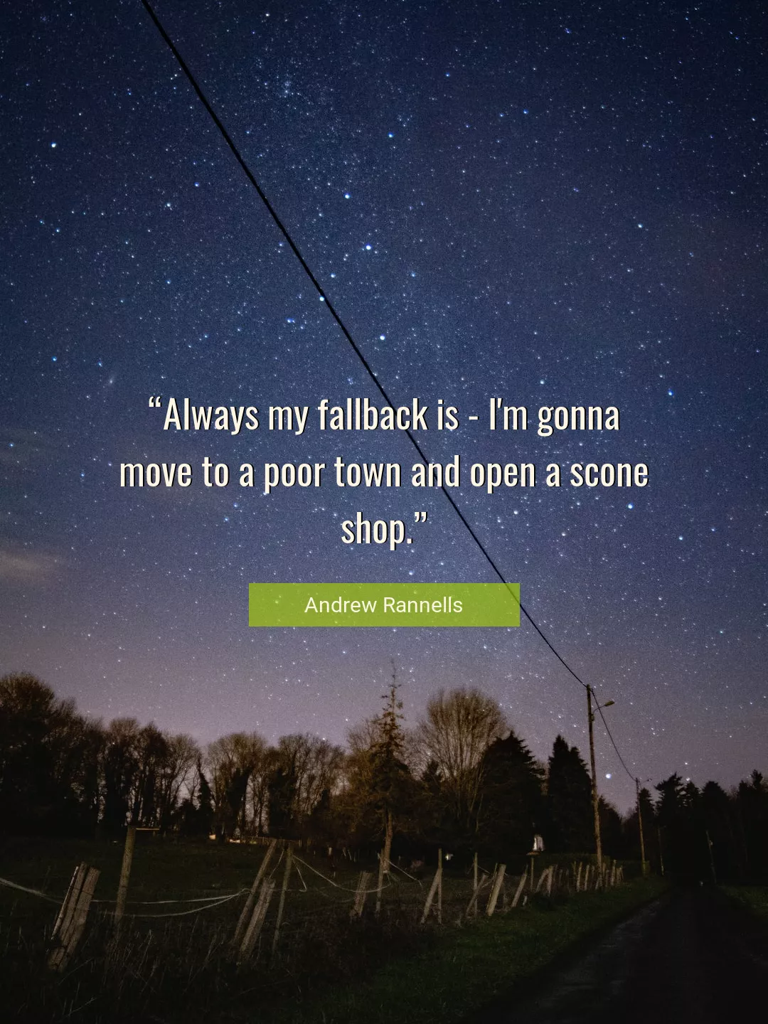 Quote About Always By Andrew Rannells