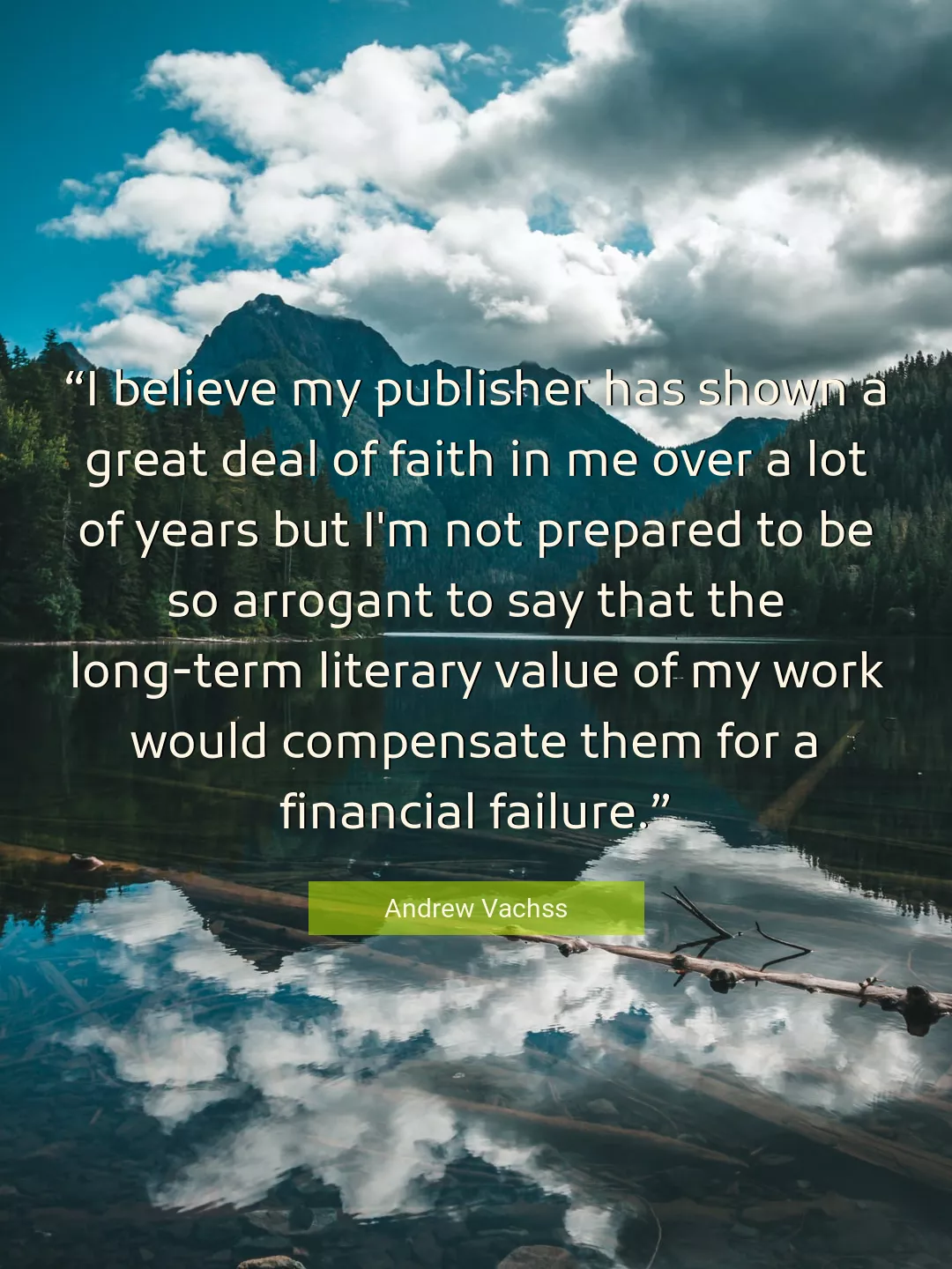 Quote About Faith By Andrew Vachss