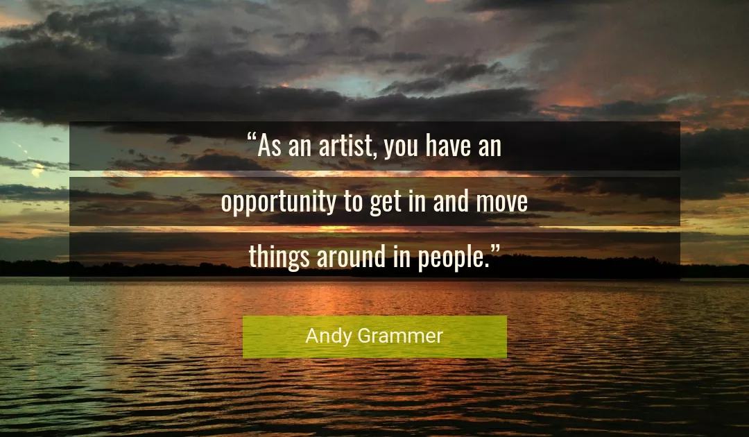 Quote About You By Andy Grammer