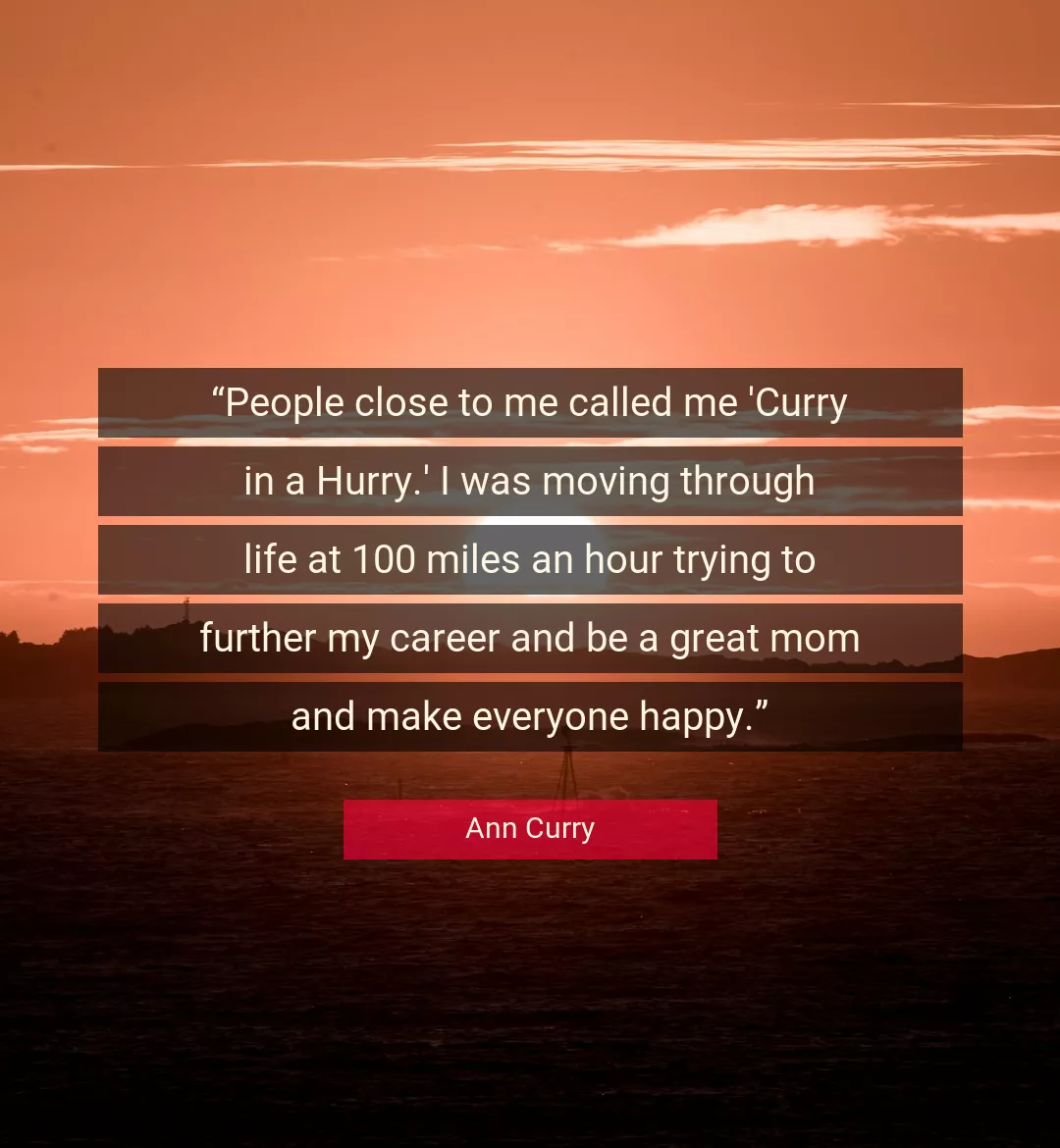 Quote About Life By Ann Curry