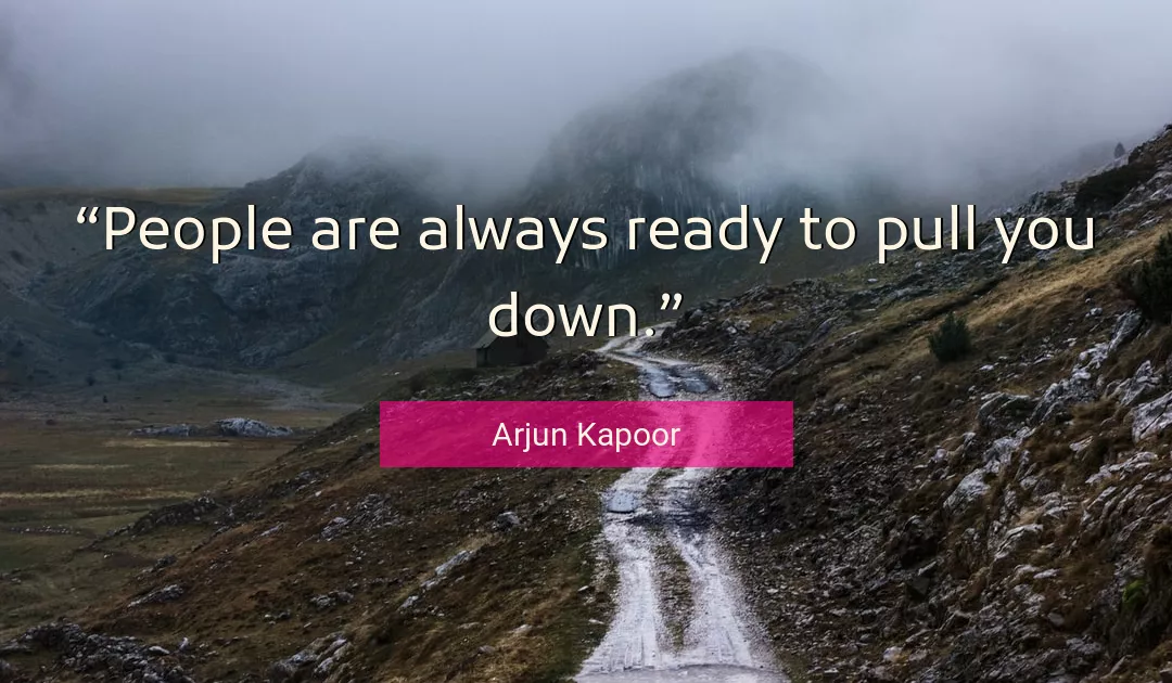 Quote About You By Arjun Kapoor