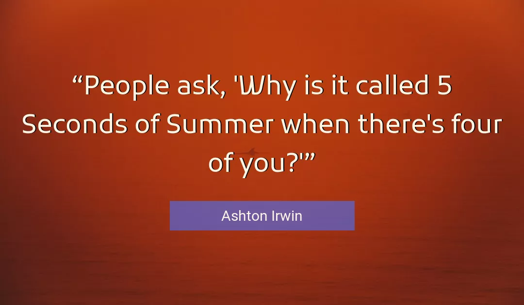 Quote About You By Ashton Irwin