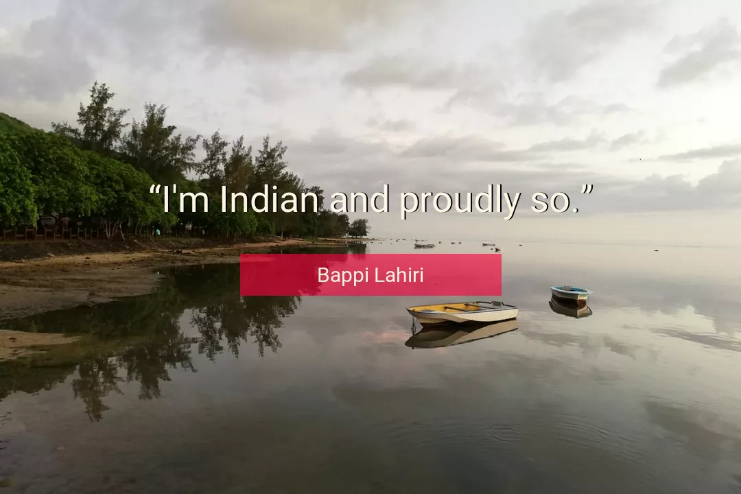 Quote About Indian By Bappi Lahiri