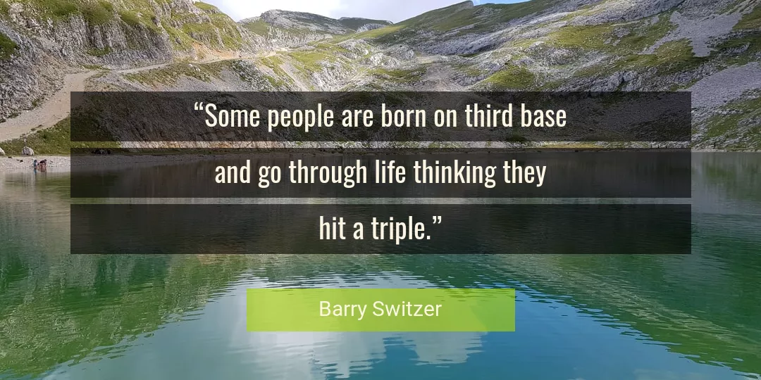 Quote About Life By Barry Switzer