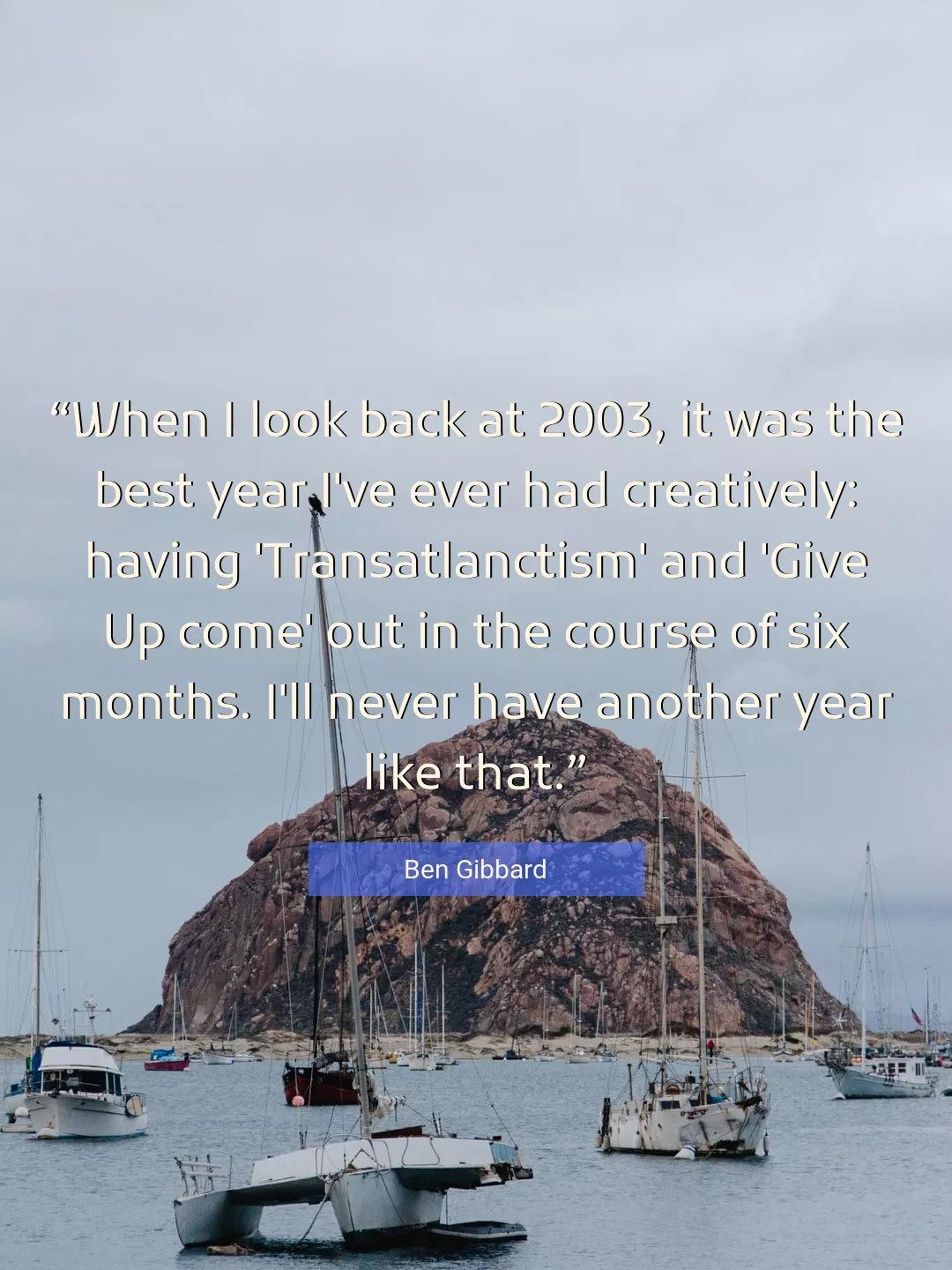 Quote About Best By Ben Gibbard