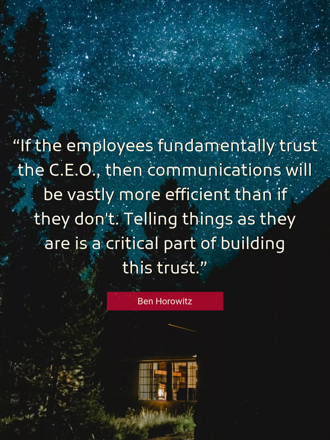 Quote About Trust By Ben Horowitz