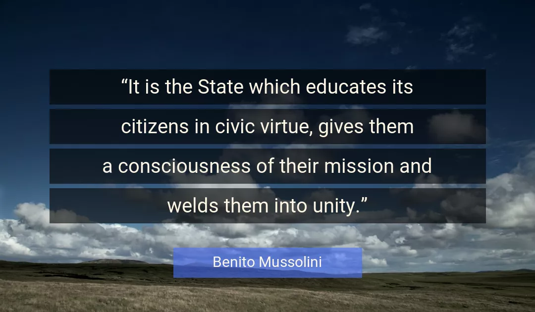 Quote About Unity By Benito Mussolini