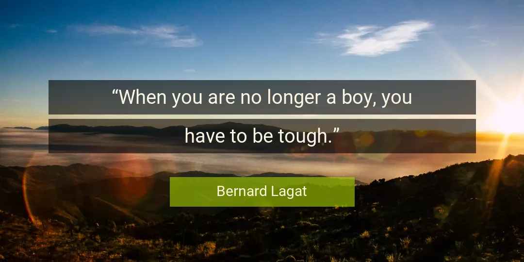 Quote About You By Bernard Lagat