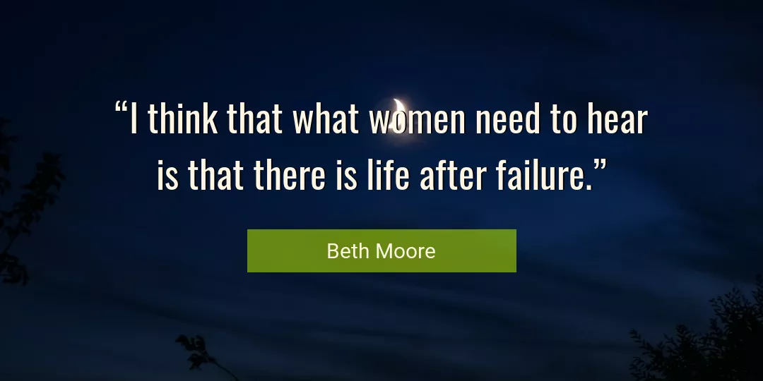 Quote About Life By Beth Moore