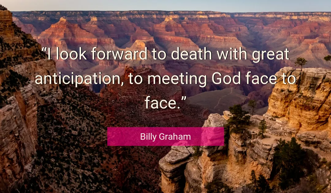 Quote About Death By Billy Graham