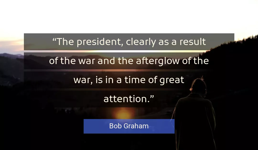 Quote About War By Bob Graham