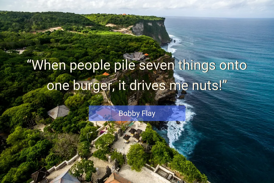 Quote About Me By Bobby Flay