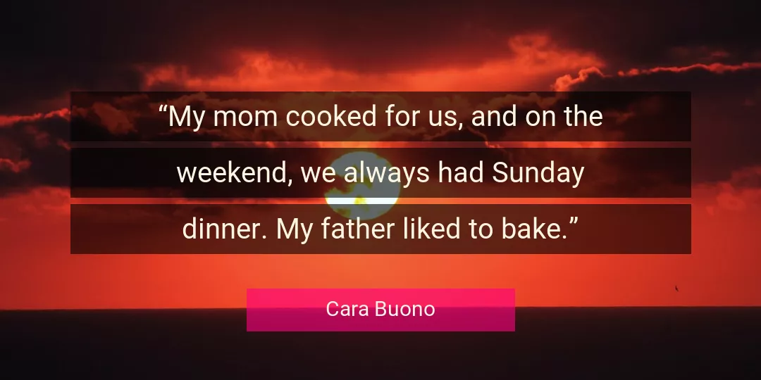 Quote About Dinner By Cara Buono