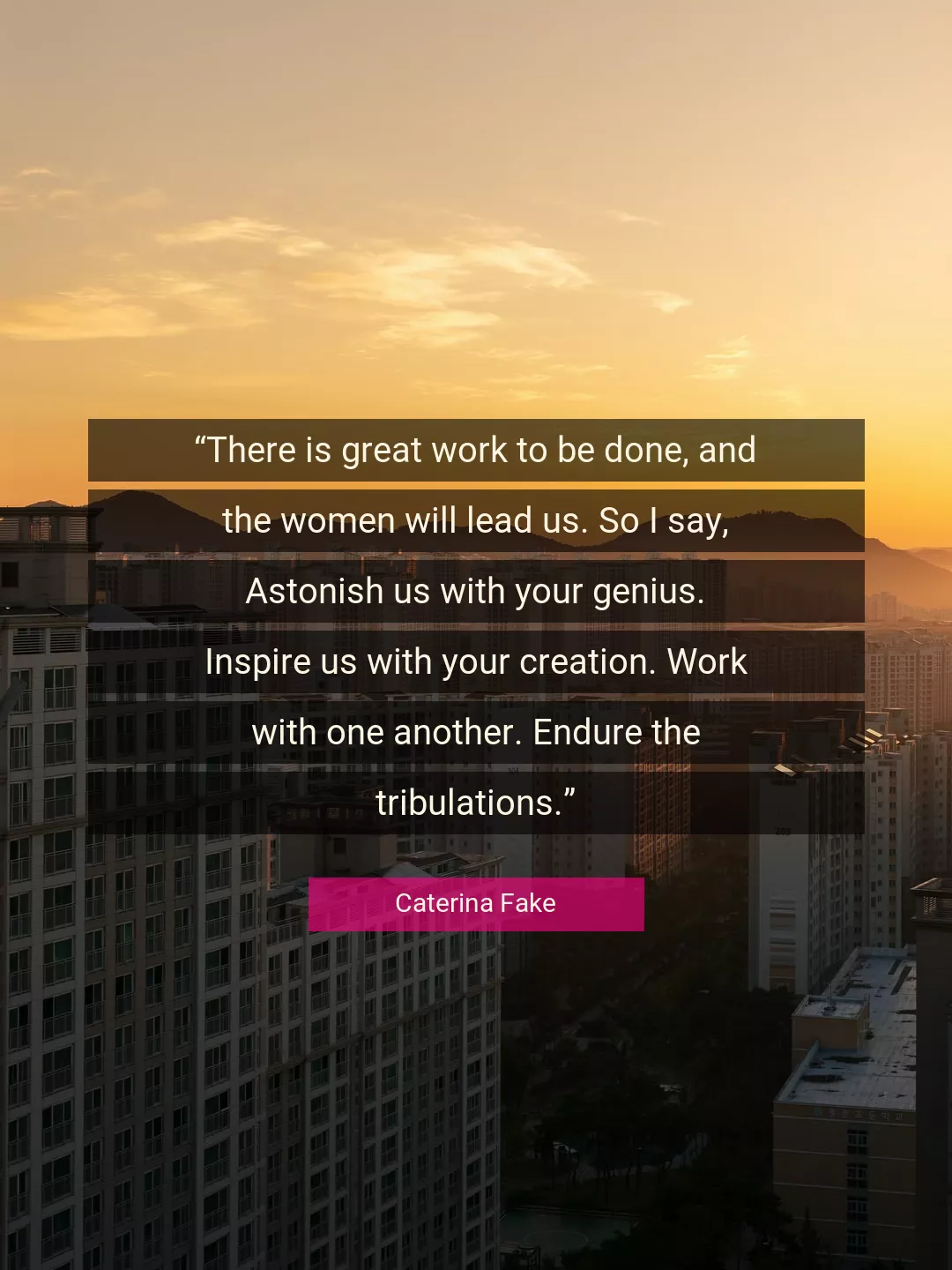 Quote About Work By Caterina Fake