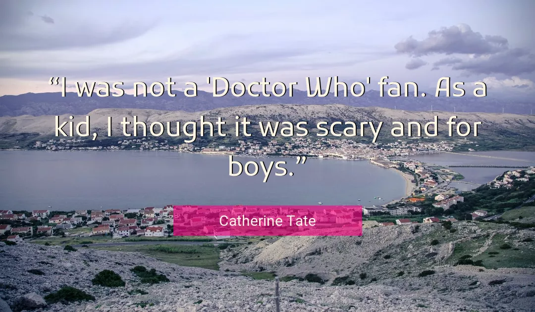 Quote About Doctor By Catherine Tate