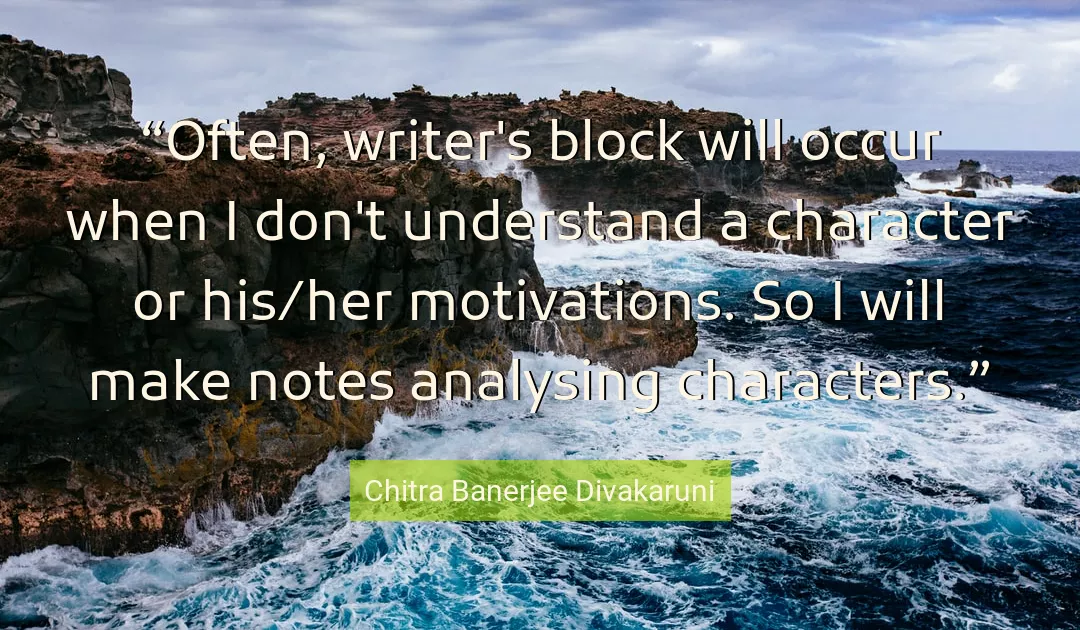 Quote About Character By Chitra Banerjee Divakaruni