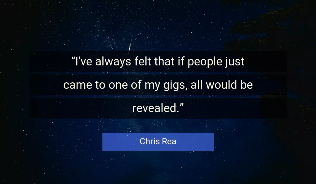 Quote About People By Chris Rea