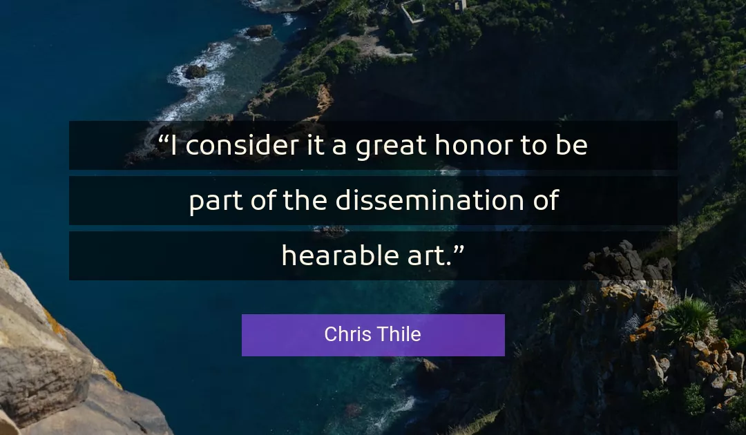 Quote About Art By Chris Thile