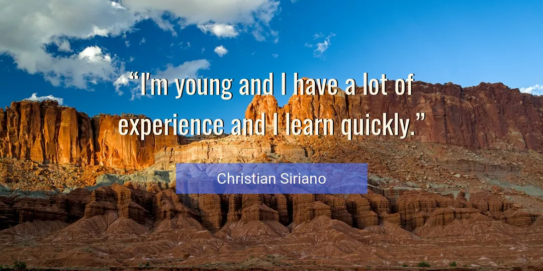 Quote About Experience By Christian Siriano