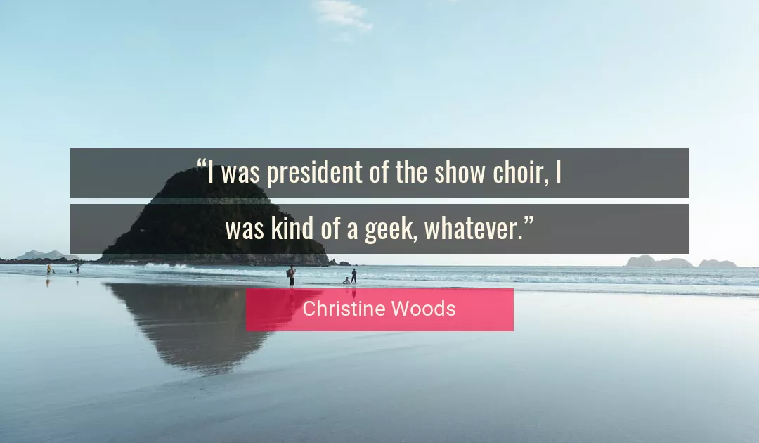 Quote About Whatever By Christine Woods