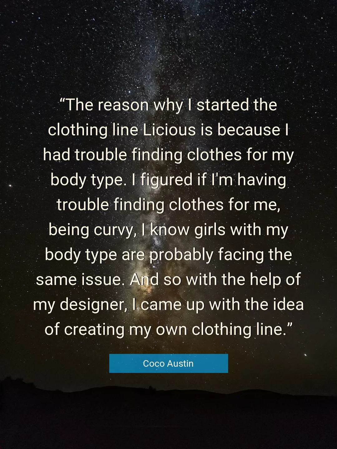 Quote About Me By Coco Austin