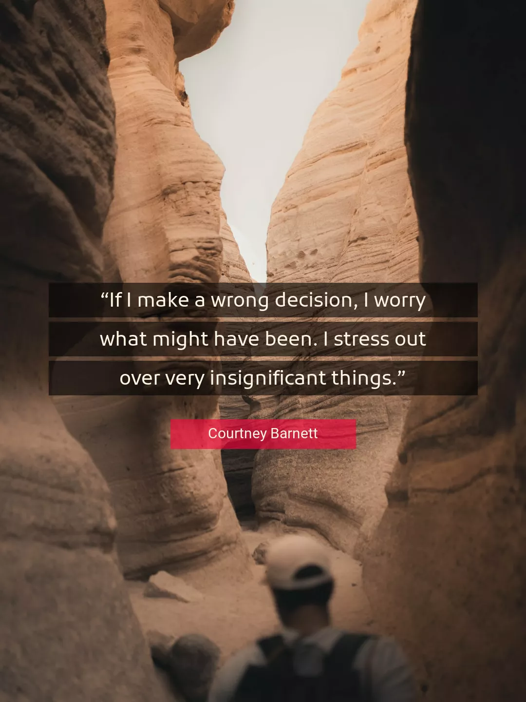 Quote About Decision By Courtney Barnett