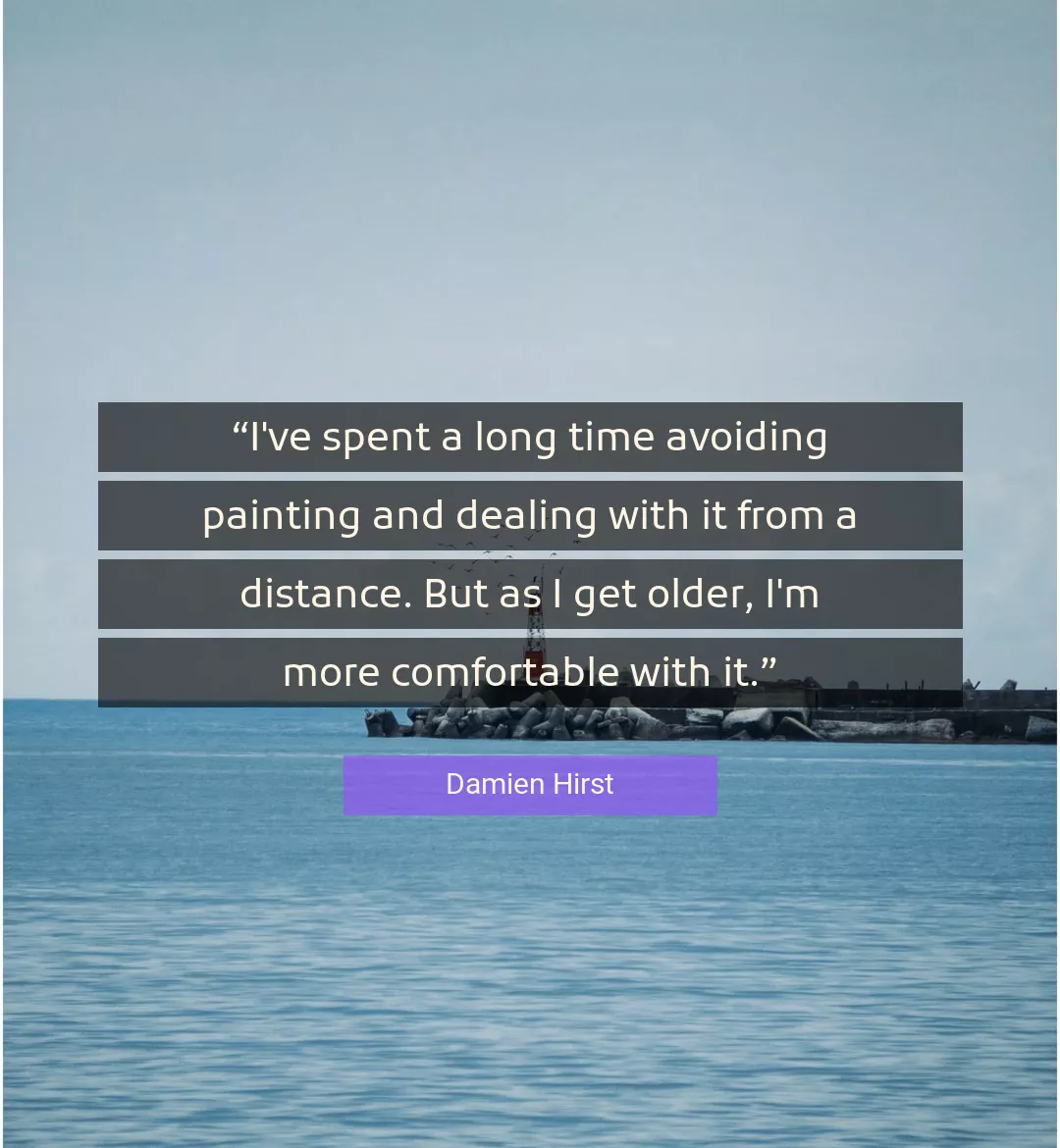 Quote About Long By Damien Hirst