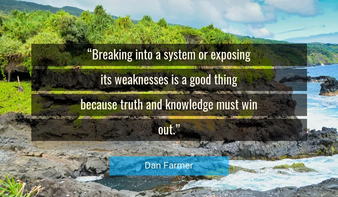 Quote About Good By Dan Farmer