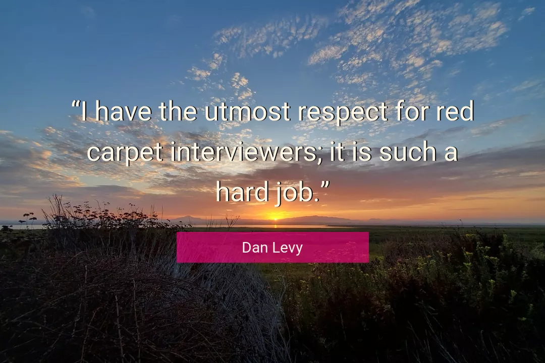 Quote About Respect By Dan Levy