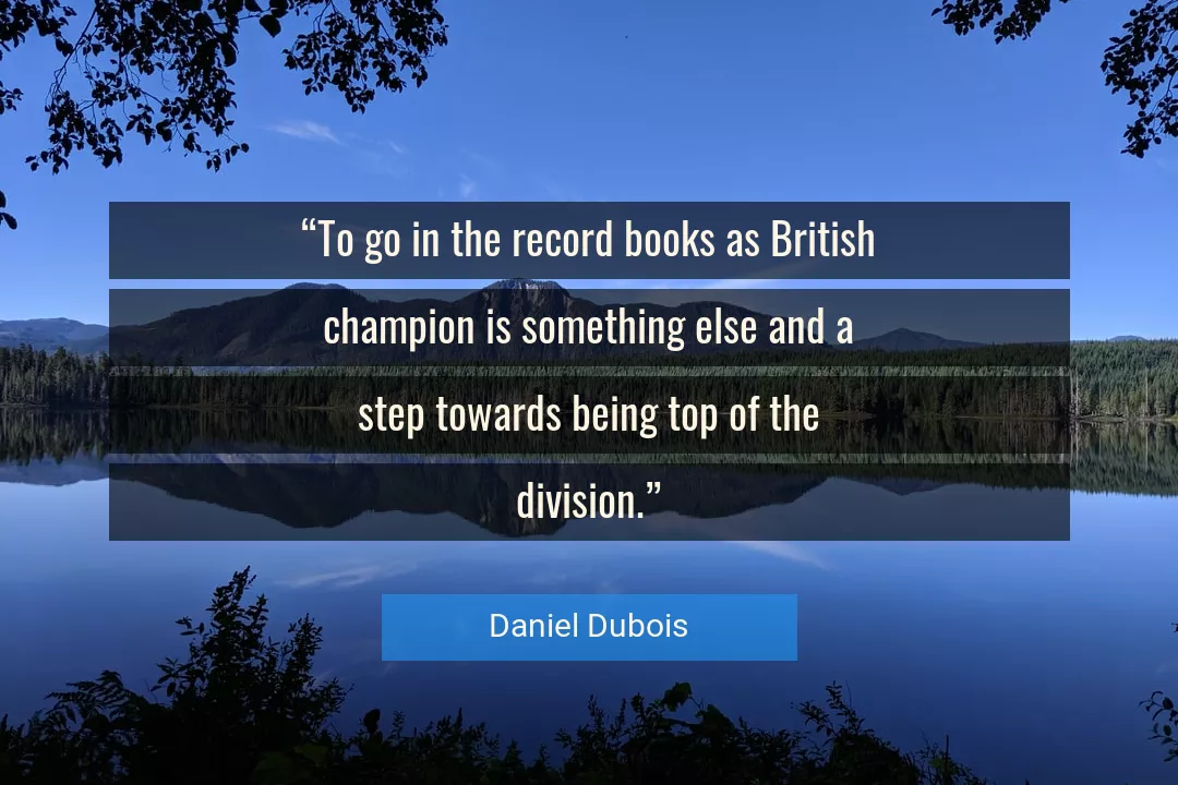Quote About Step By Daniel Dubois