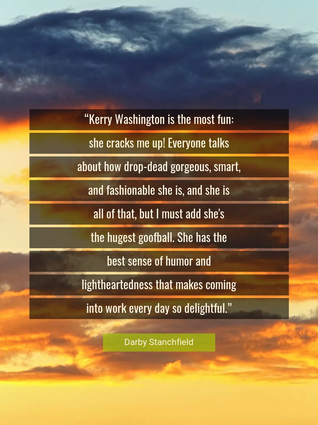 Quote About Best By Darby Stanchfield