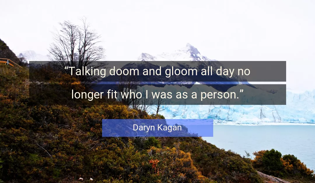 Quote About Day By Daryn Kagan