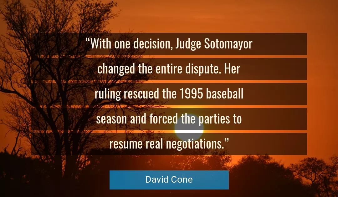 Quote About Decision By David Cone