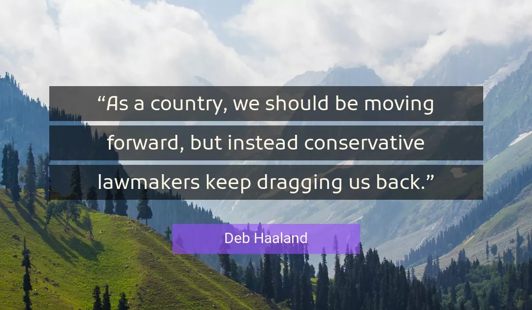 Quote About Country By Deb Haaland