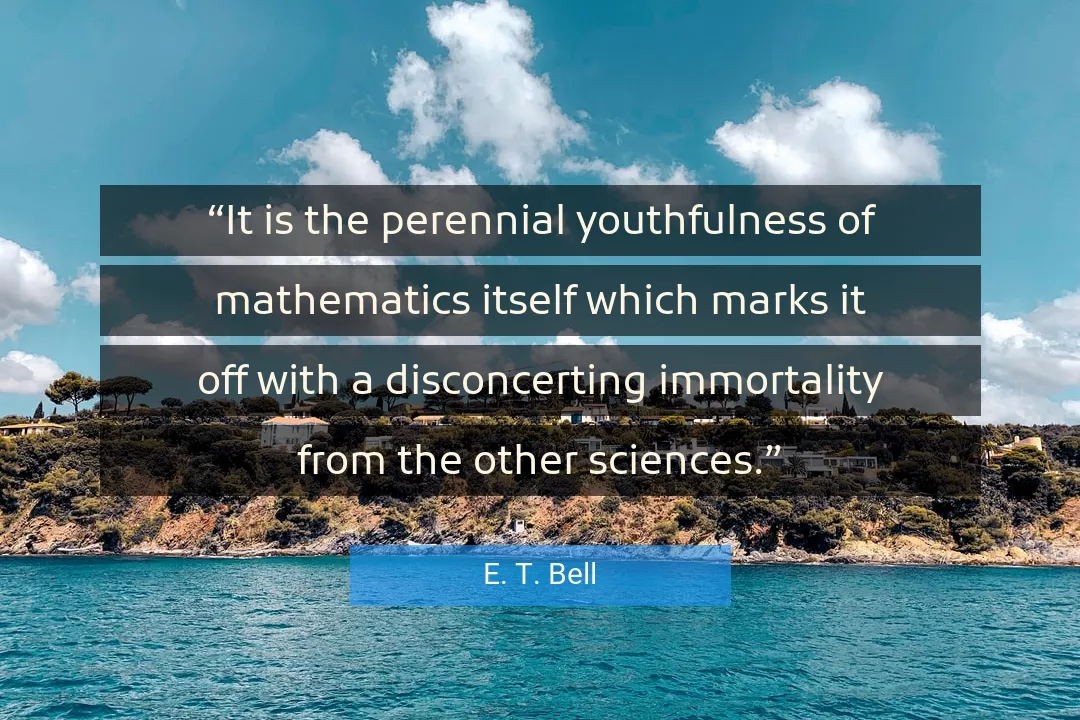 Quote About Mathematics By E. T. Bell