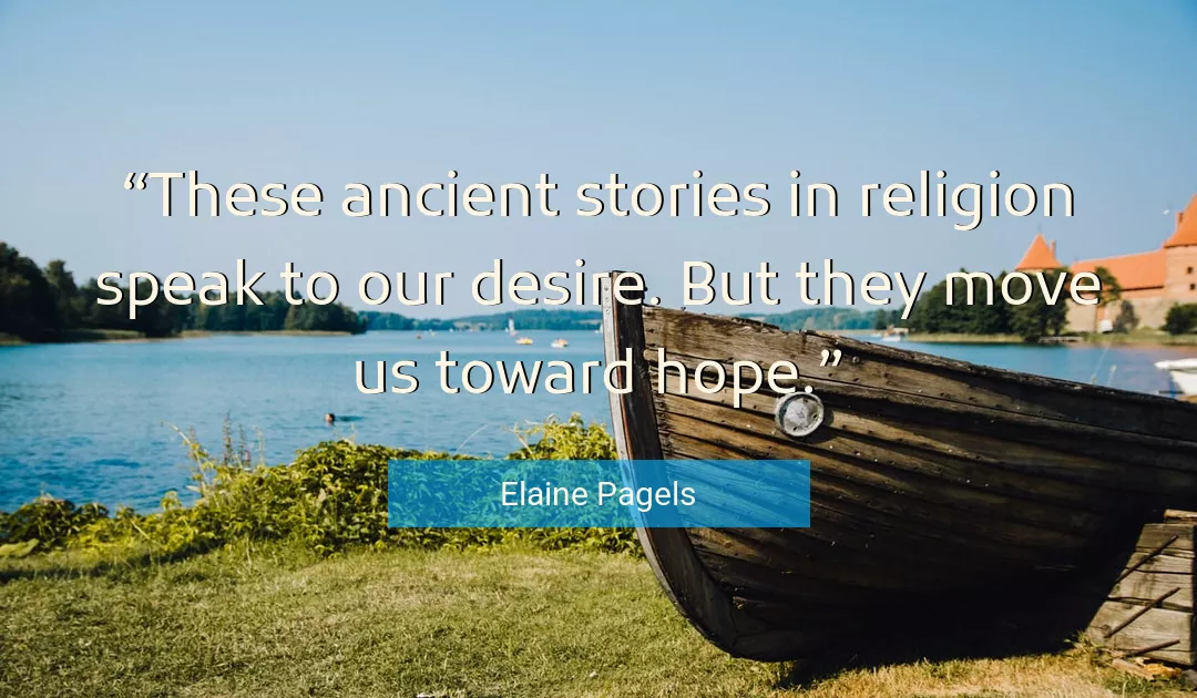 Quote About Hope By Elaine Pagels
