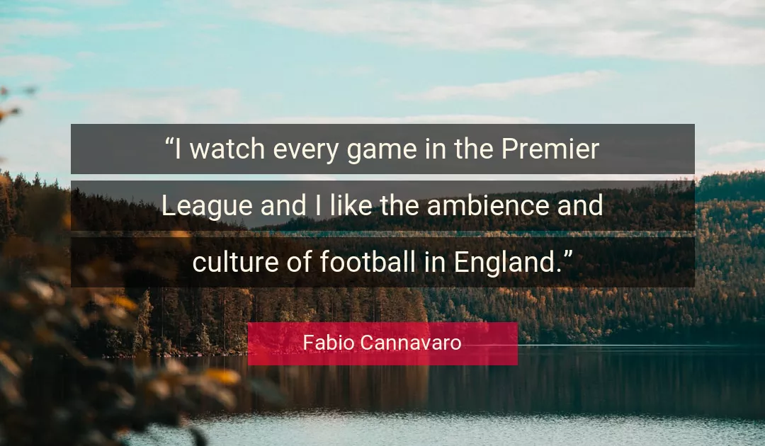 Quote About Culture By Fabio Cannavaro
