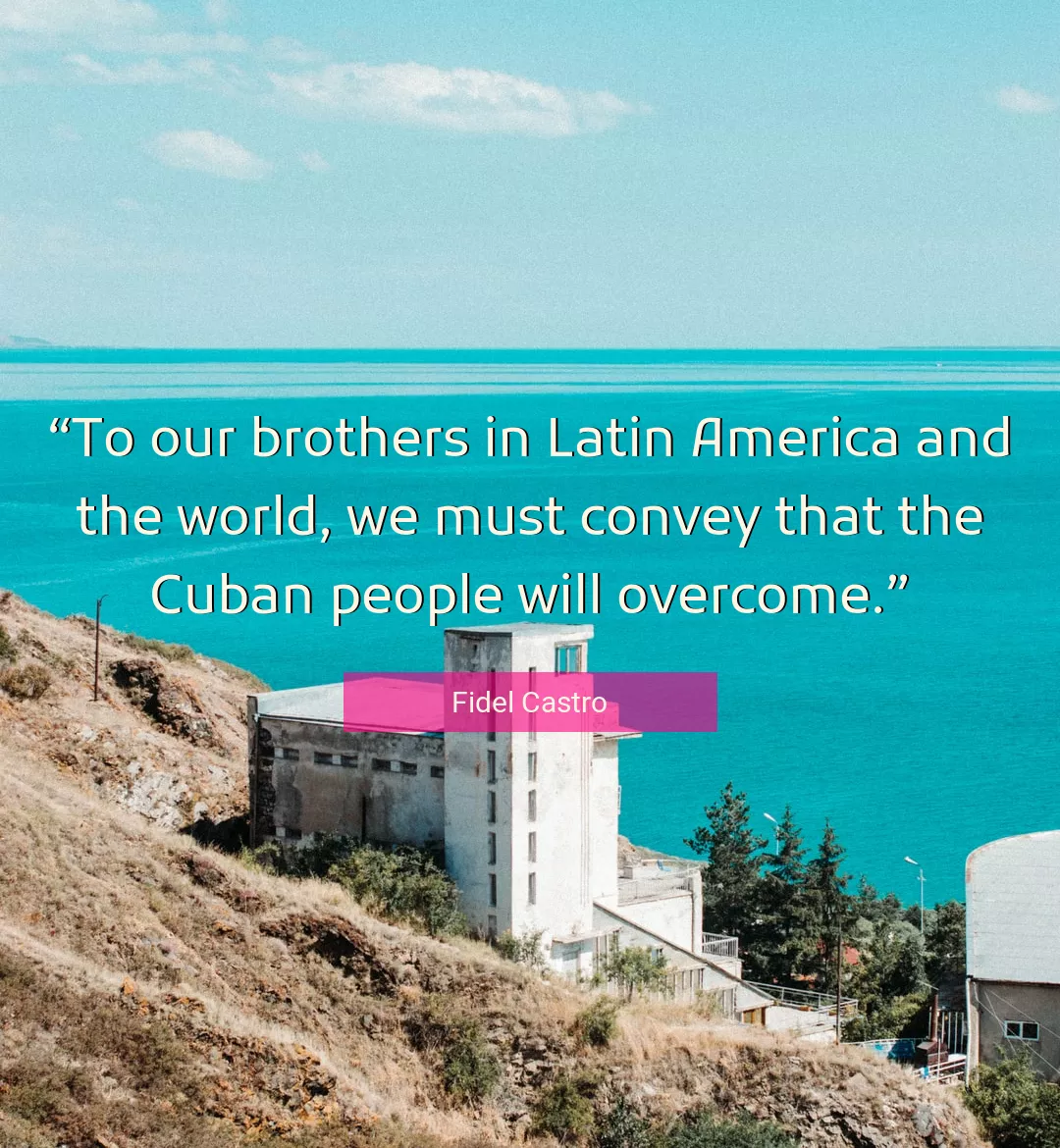 Quote About World By Fidel Castro