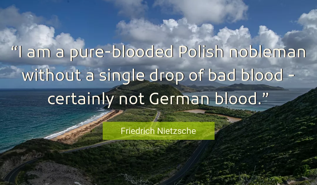 Quote About I By Friedrich Nietzsche