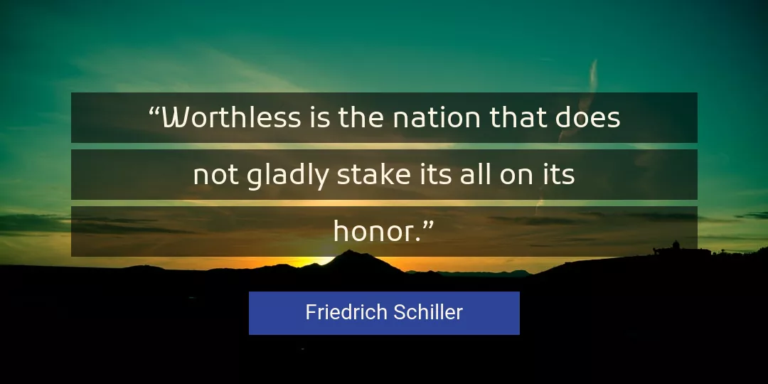 Quote About Honor By Friedrich Schiller